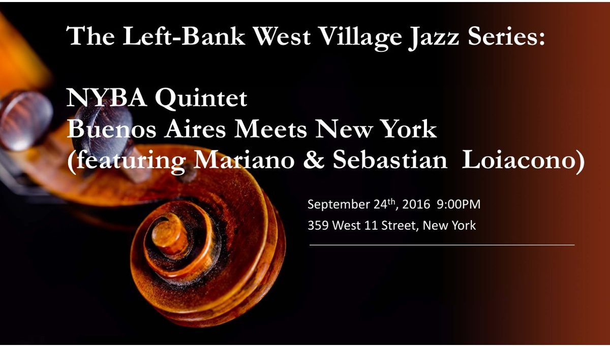 Flyer: NYBA Quintet: Buenos Aires Meets New York, Sep 24, 2016