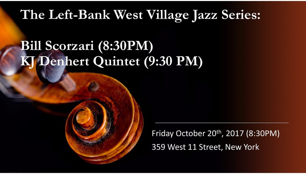 Flyer: Bill Scorzari / KJ Denhert Quintet, Oct 20, 2017