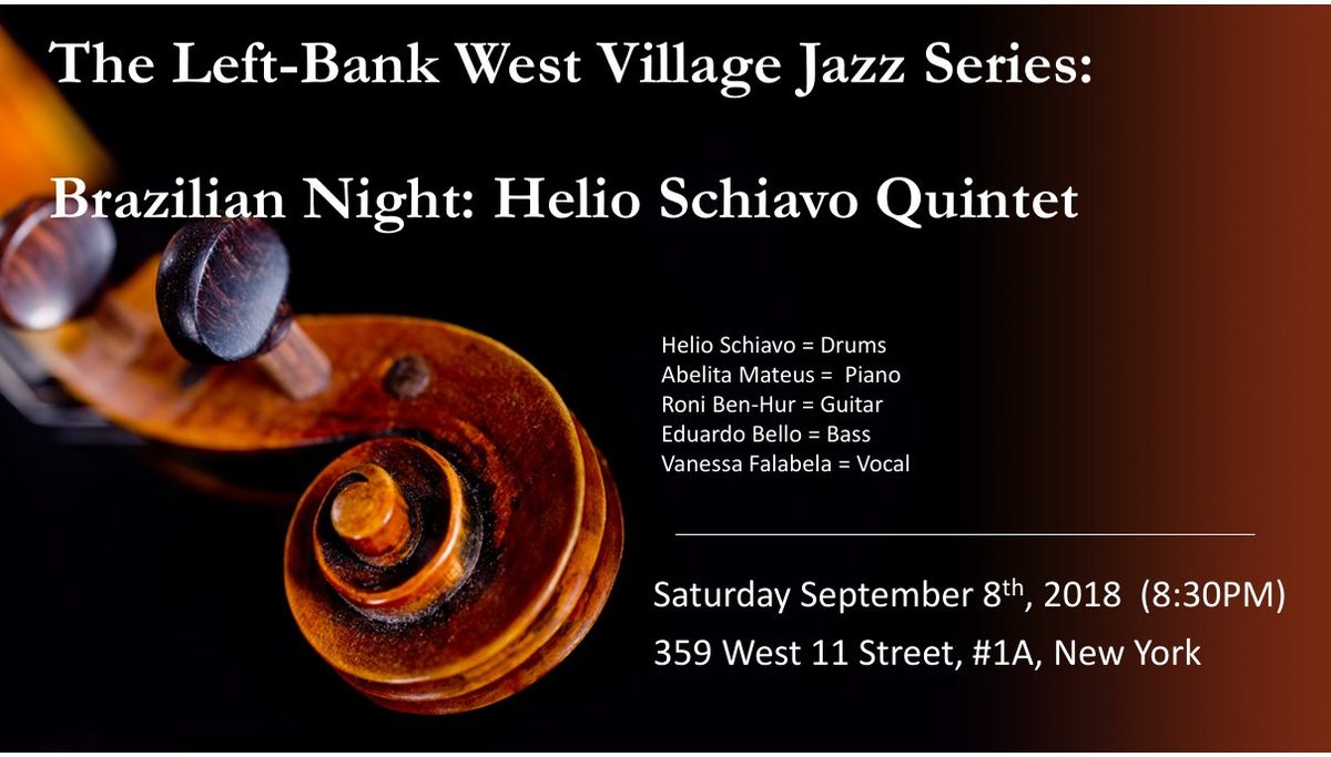 Flyer: Brazilian Night: Helio Schiavo Quintet, Sep 8, 2018
