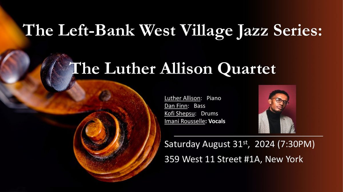 Flyer: The Luther Allison Quartet, Aug 31, 2024